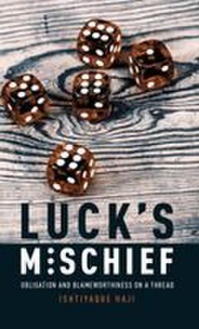 Luck’s Mischief