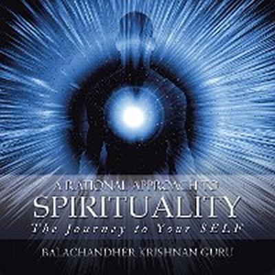 A Rational Approach to Spirituality