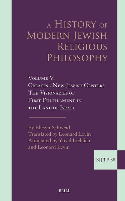 A History of Modern Jewish Religious Philosophy