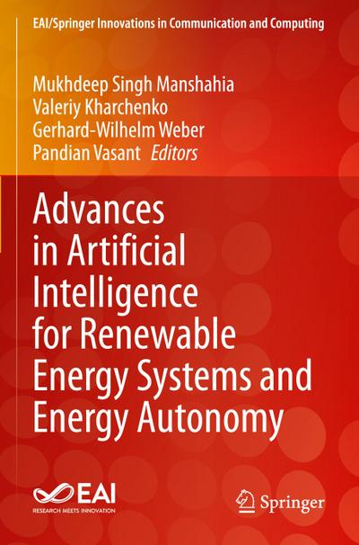 Advances in Artificial Intelligence for Renewable Energy Systems and Energy Autonomy