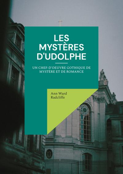 Les mystères d’Udolphe