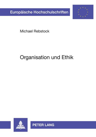 Organisation und Ethik