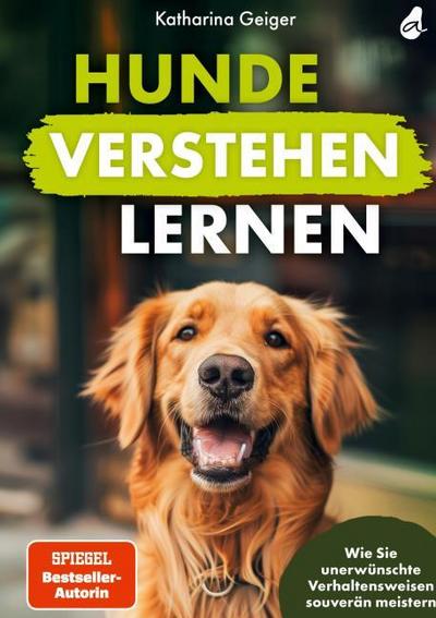 Hunde verstehen lernen