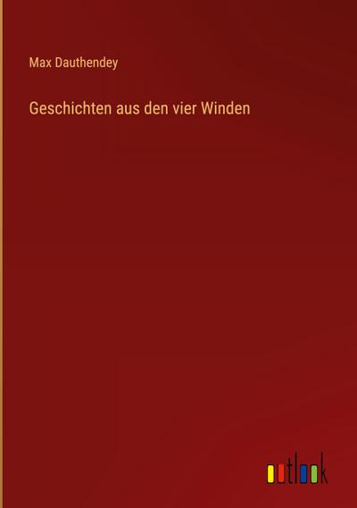 Geschichten aus den vier Winden