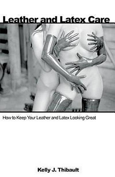 Leather & Latex Care