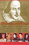 Shakespeare`s Kings - John Julius Norwich