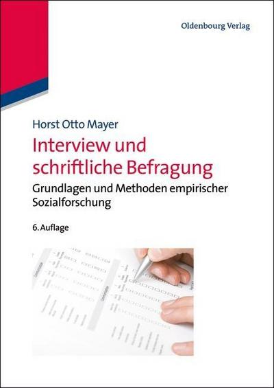 Mayer, H: Interview und schriftliche Befragung
