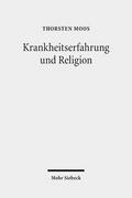 Krankheitserfahrung und Religion