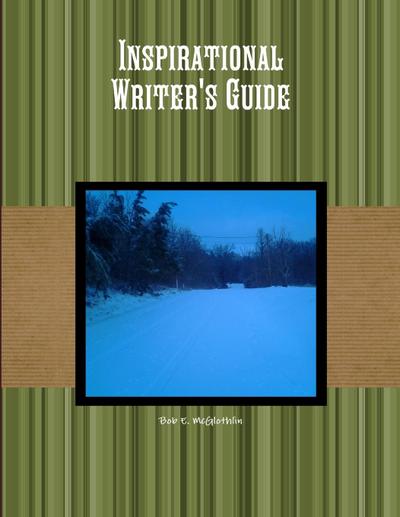 Inspirational Writer’s Guide