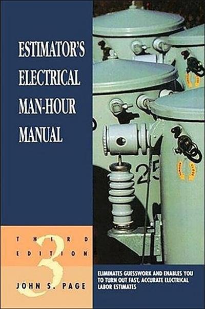 Estimator’s Electrical Man-Hour Manual