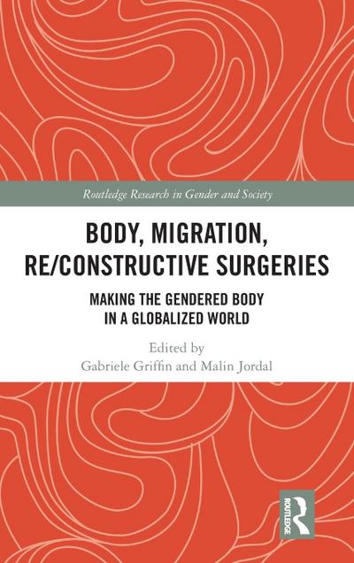 Body, Migration, Re/constructive Surgeries