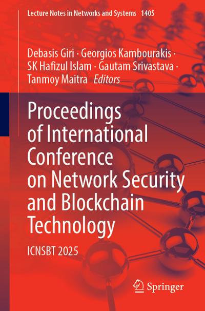 Proceedings of International Conference on Network Security and Blockchain Technology