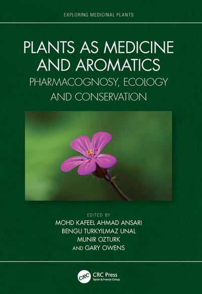 Plants as Medicine and Aromatics