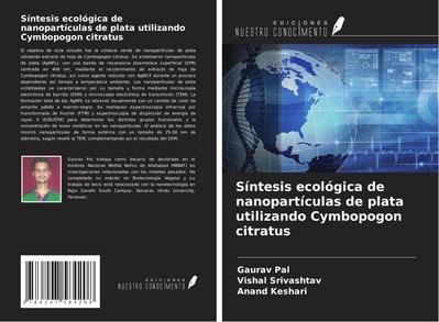 Síntesis ecológica de nanopartículas de plata utilizando Cymbopogon citratus