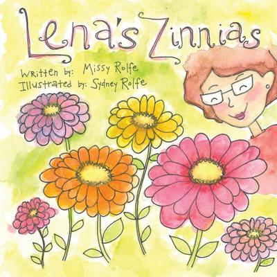 Lena’s Zinnias