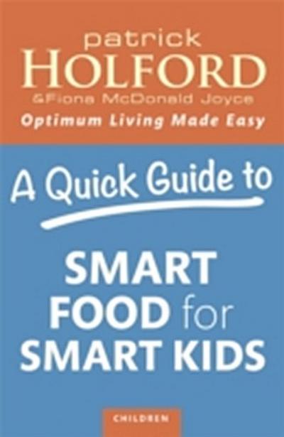 Quick Guide to Smart Food for Smart Kids