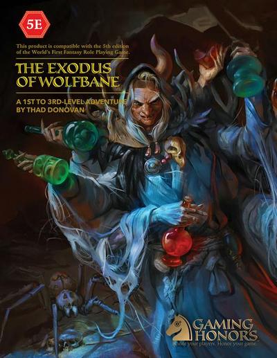 The Exodus of Wolfbane (5e)