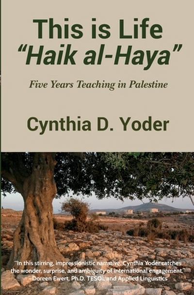 This is Life; "Haik al-Haya"
