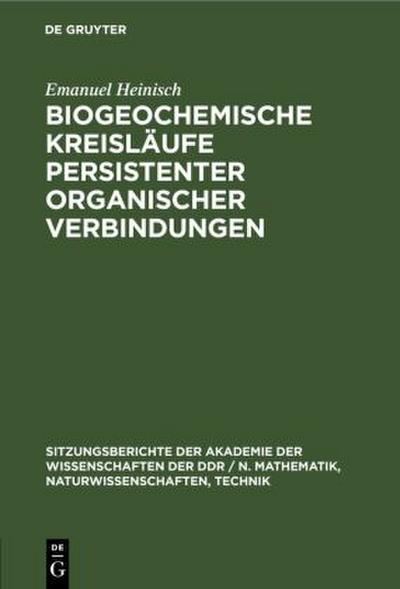 Biogeochemische Kreisläufe persistenter organischer Verbindungen