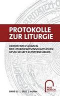 Protokolle zur Liturgie