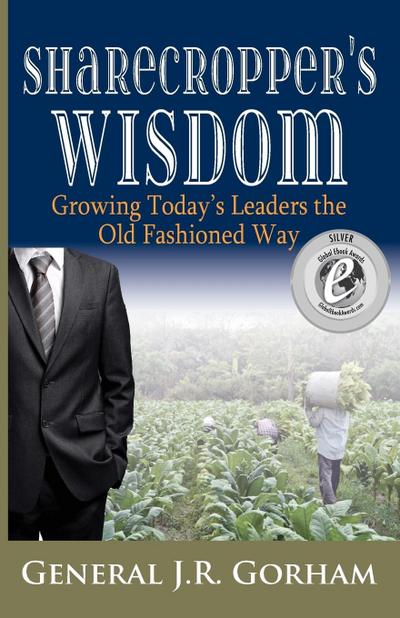 Sharecropper’s Wisdom