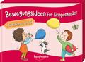 Bewegungsideen für Krippenkinder