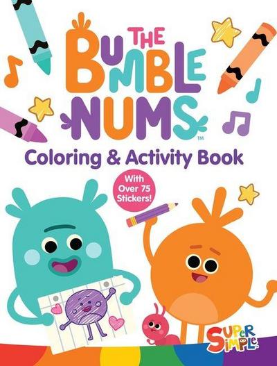 The Bumble Nums Coloring & Activity Book (A Super Simple(TM) Coloring & Activity Book)