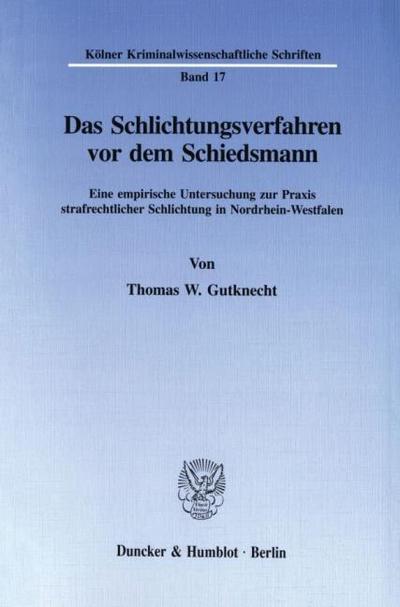 Das Schlichtungsverfahren vor dem Schiedsmann.