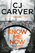 Know Me Now