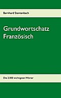 Grundwortschatz Französisch