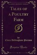 Tales of a Poultry Farm