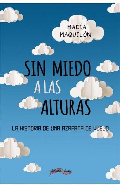 Sin miedo a las altura: La historia de una azafata de vuelo