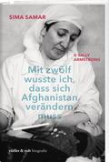 Mit zwölf wusste ich, dass sich Afghanistan verändern muss