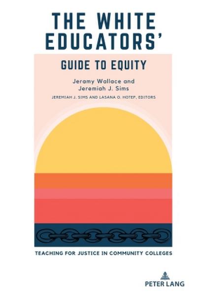 The White Educators’ Guide to Equity