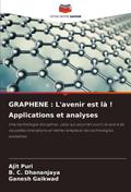GRAPHENE : L’avenir est là ! Applications et analyses
