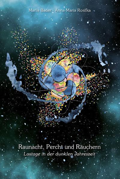 Raunacht. Percht und Räuchern