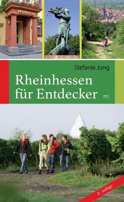 Rheinhessen für Entdecker