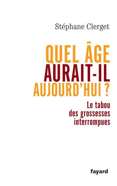 Quel âge aurait-il aujourd’hui ?