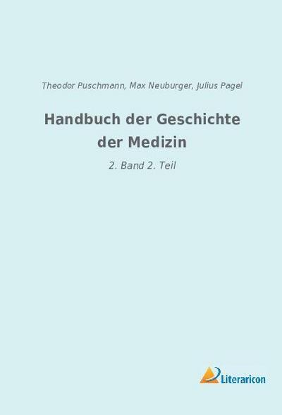 Handbuch der Geschichte der Medizin
