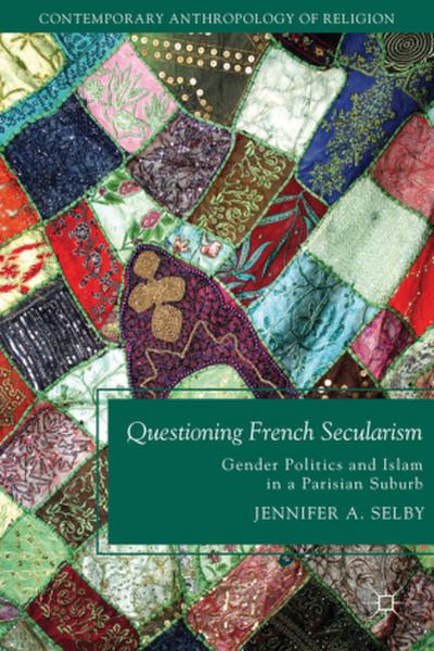 Questioning French Secularism