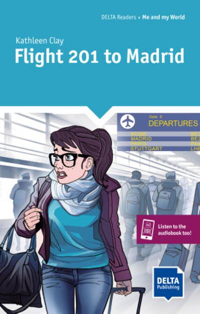 Flight 201 to Madrid. Reader + Delta Augmented