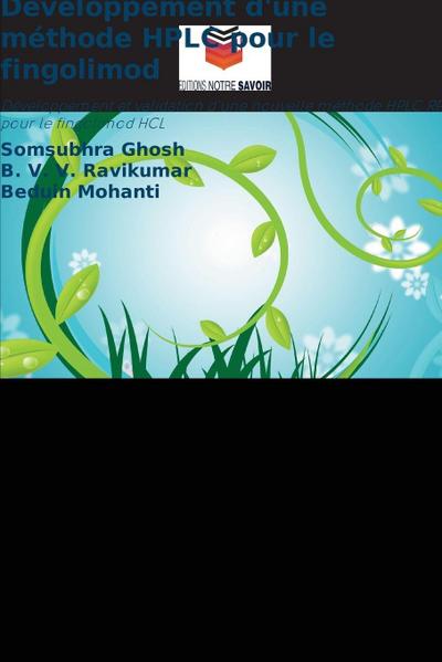 Développement d’une méthode HPLC pour le fingolimod