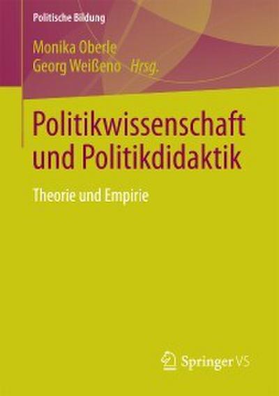 Politikwissenschaft und Politikdidaktik