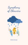 Symphony of Showers