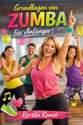 Grundlagen von Zumba für Anfänger