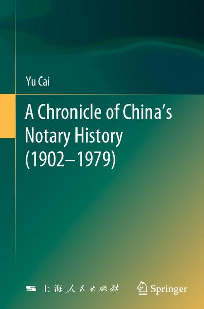 A Chronicle of China’s Notary History (1902-1979)