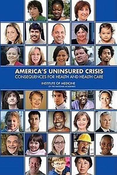America’s Uninsured Crisis