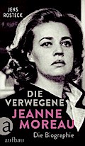 Die Verwegene. Jeanne Moreau