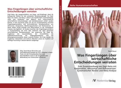 Was Fingerlängen über wirtschaftliche Entscheidungen verraten