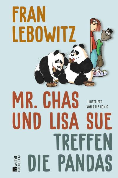 Lebowitz, Mr. Chas und Lisa Sue treffen